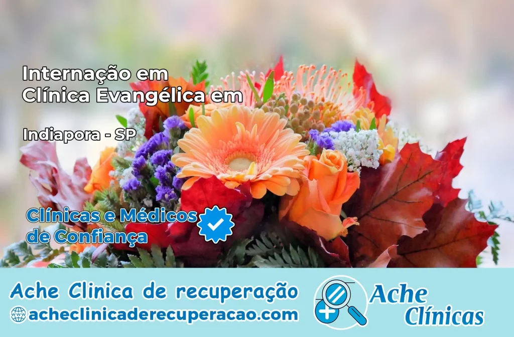 Internação em Clínica Evangélica em Indiaporã – SP