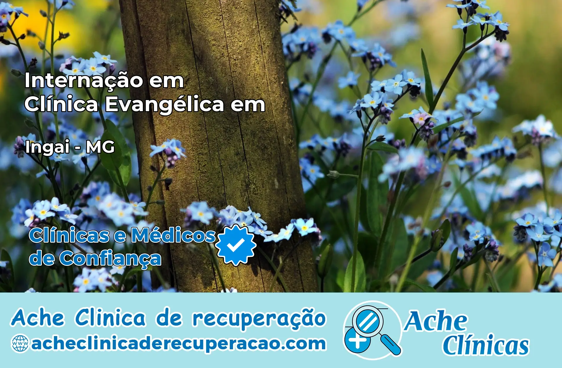 Internação em Clínica Evangélica em Ingaí – MG