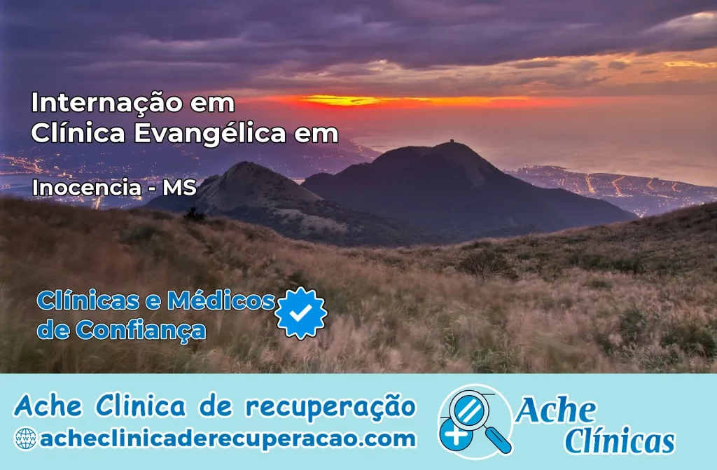 Internação em Clínica Evangélica em Inocência – MS