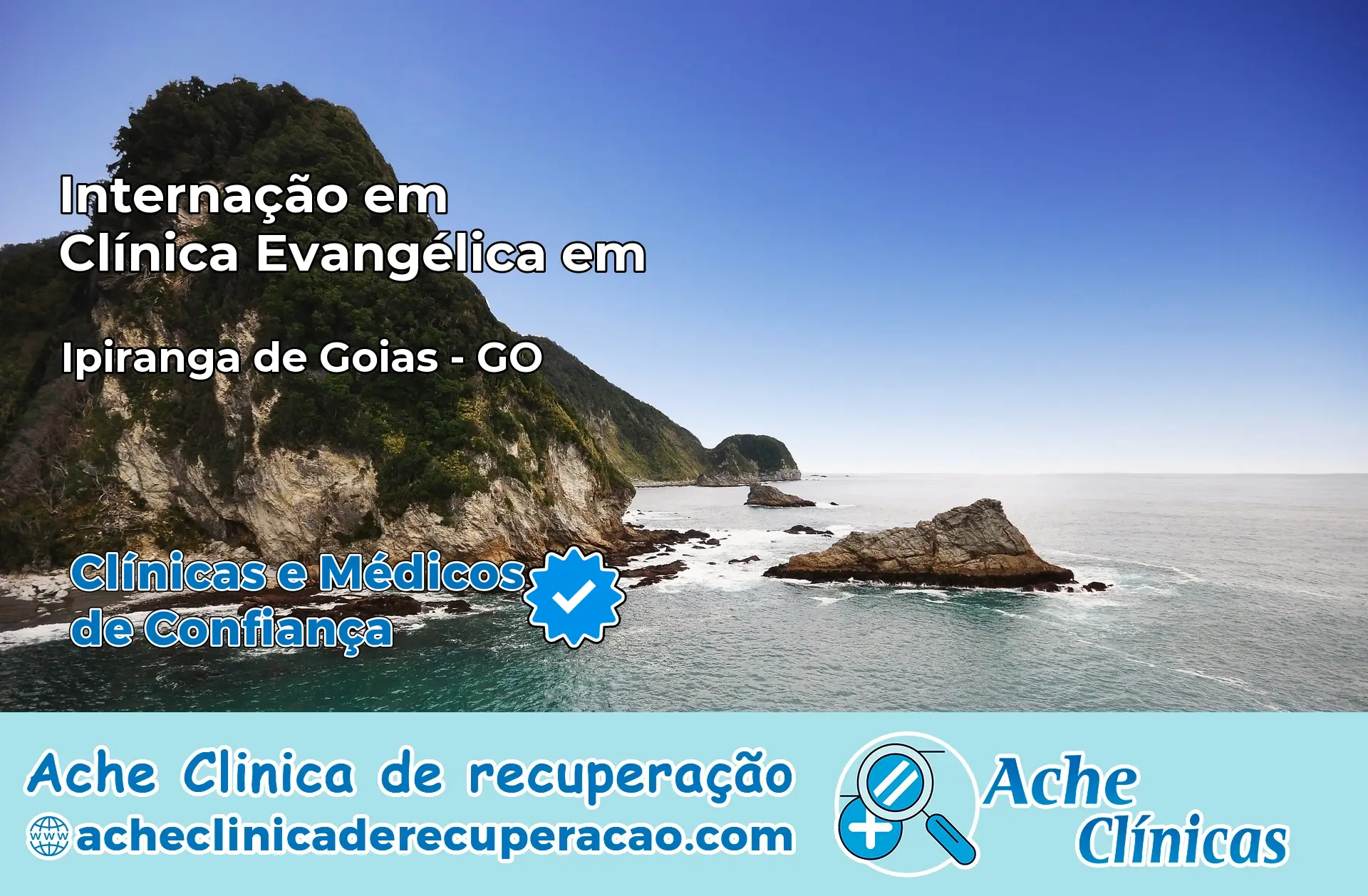 Internação em Clínica Evangélica em Ipiranga de Goiás – GO