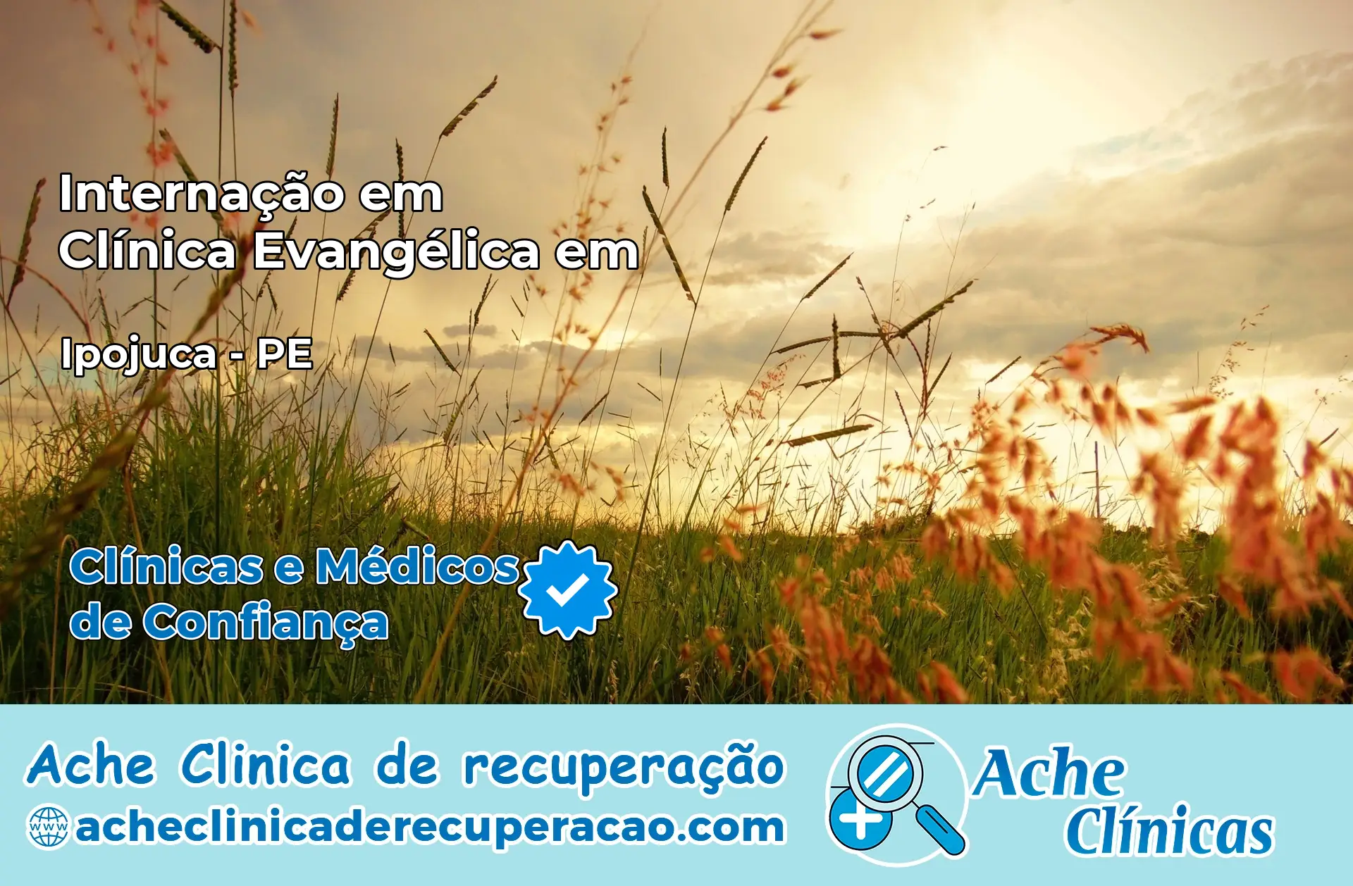 Internação em Clínica Evangélica em Ipojuca – PE