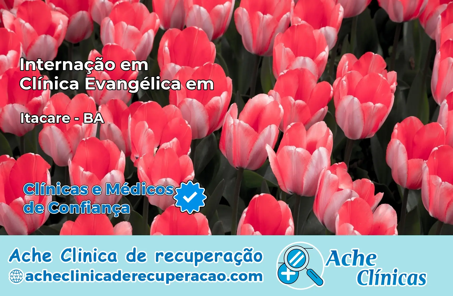 Internação em Clínica Evangélica em Itacaré – BA