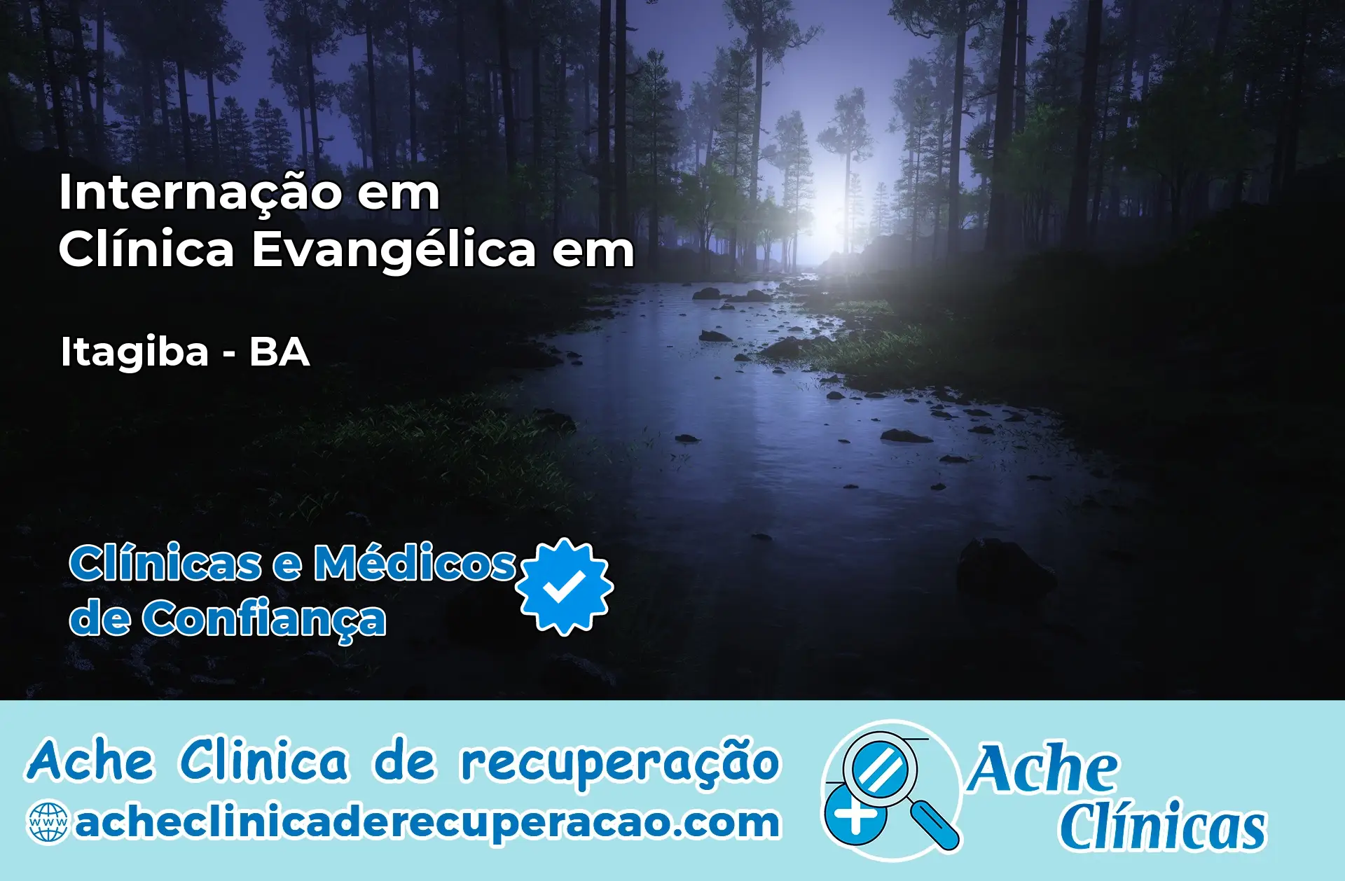 Internação em Clínica Evangélica em Itagibá – BA
