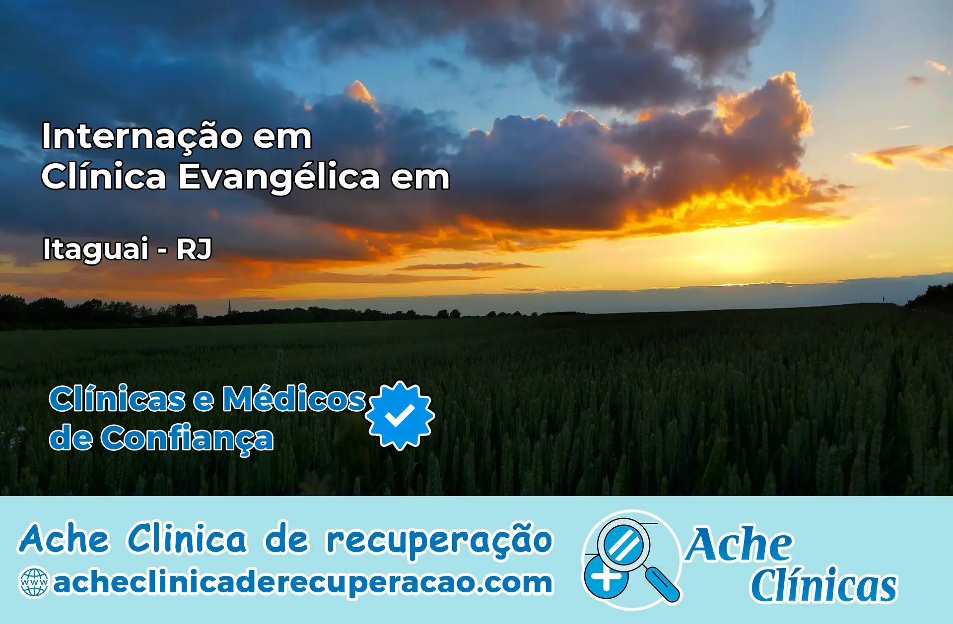 Internação em Clínica Evangélica em Itaguaí – RJ