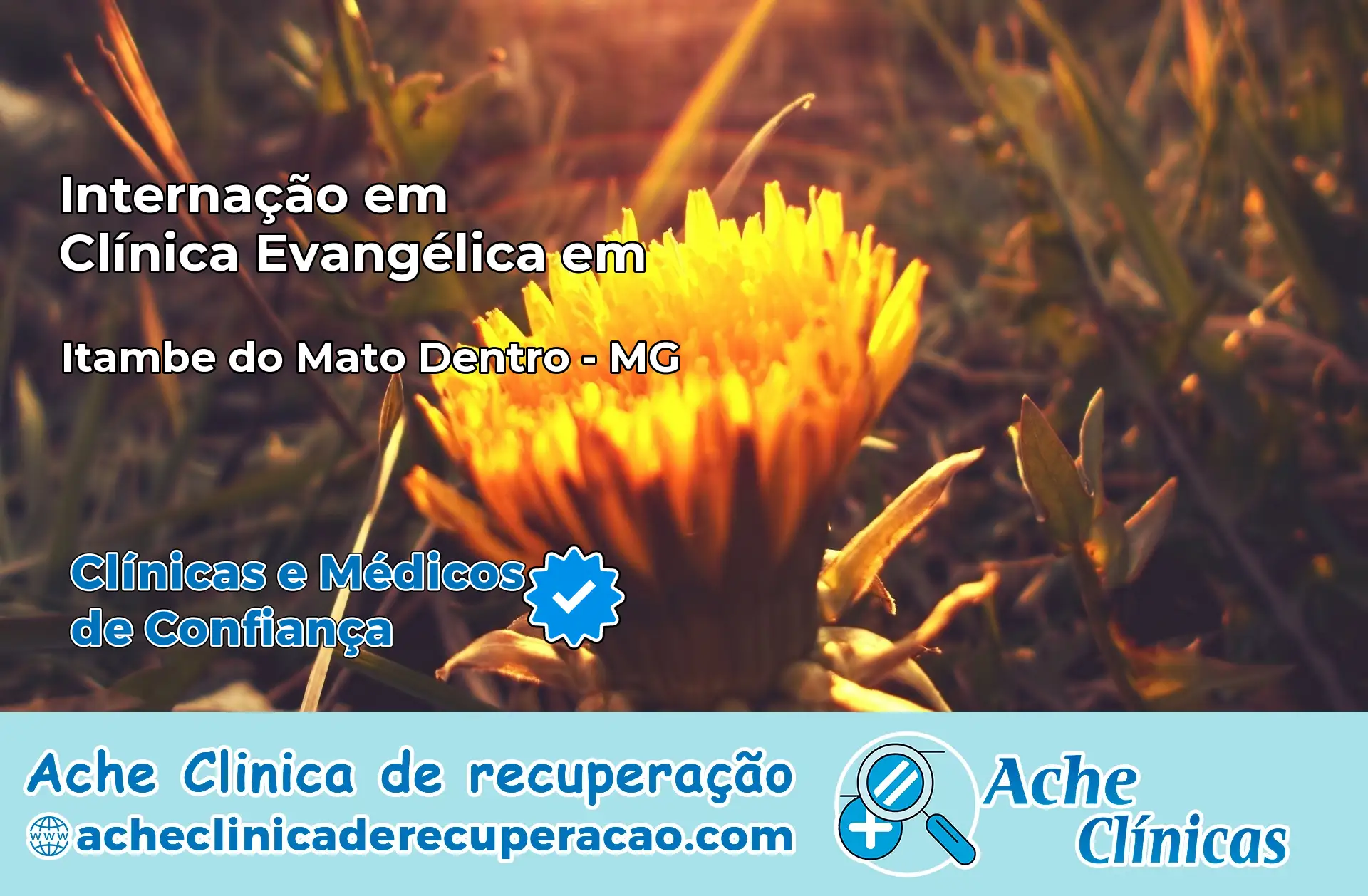 Internação em Clínica Evangélica em Itambé do Mato Dentro – MG