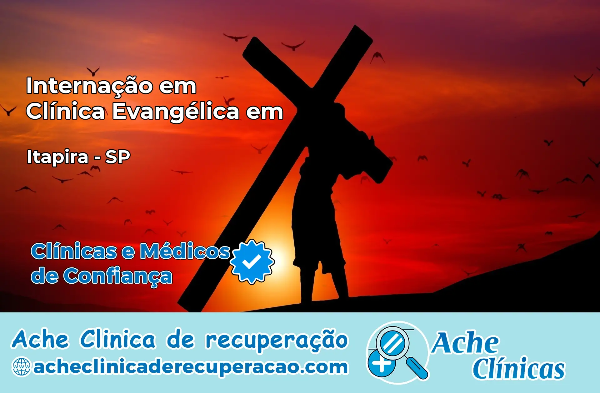 Internação em Clínica Evangélica em Itapira – SP