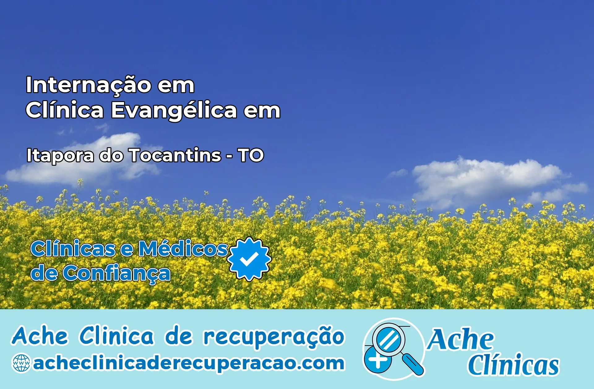 Internação em Clínica Evangélica em Itaporã do Tocantins – TO