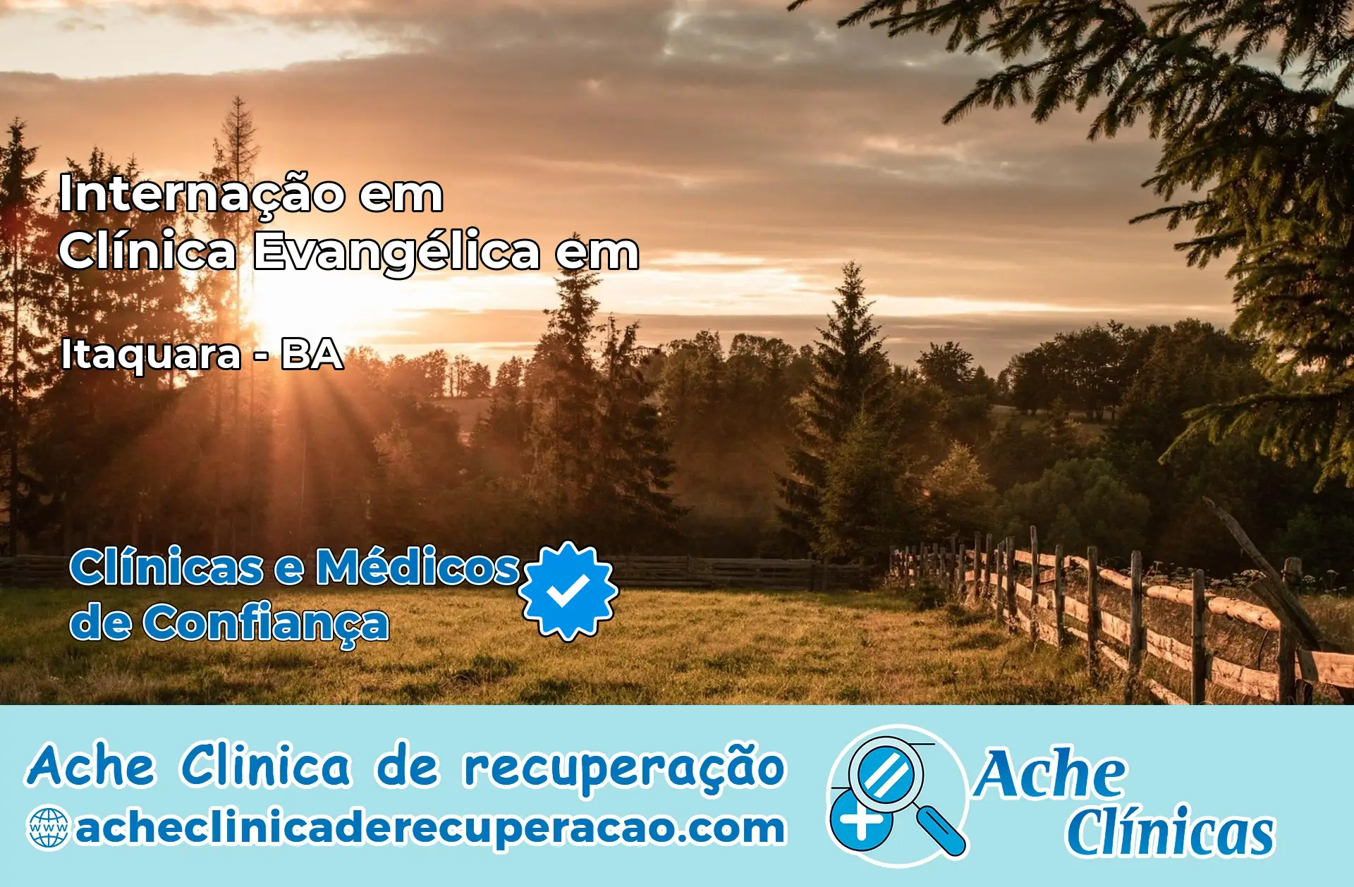 Internação em Clínica Evangélica em Itaquara – BA