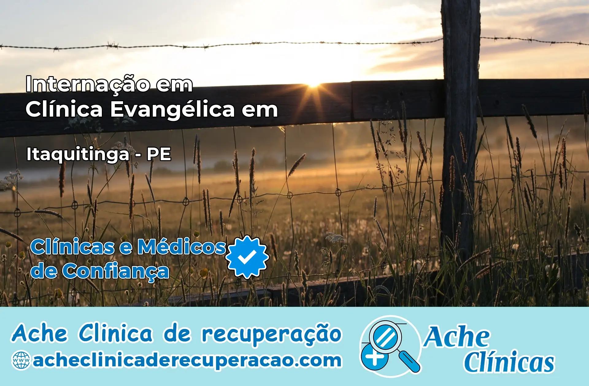 Internação em Clínica Evangélica em Itaquitinga – PE