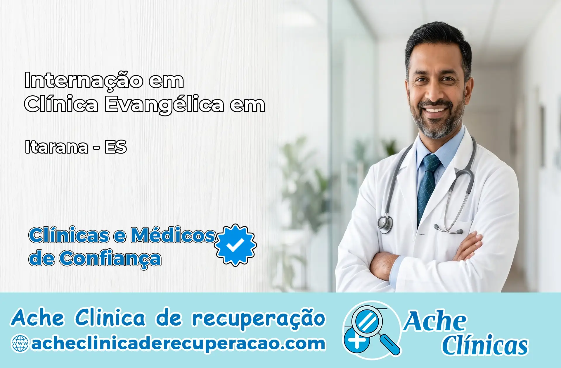 Internação em Clínica Evangélica em Itarana – ES