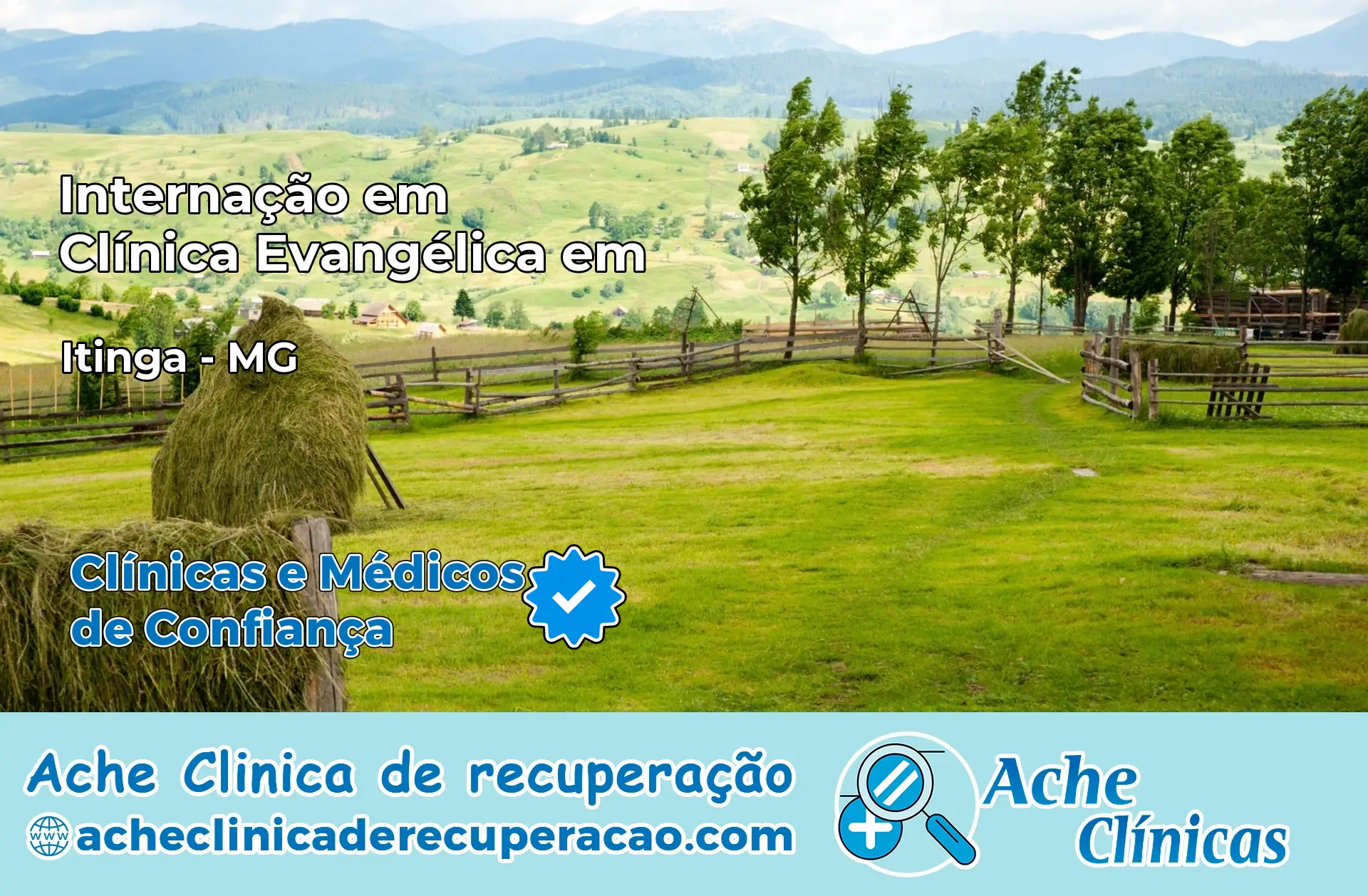 Internação em Clínica Evangélica em Itinga – MG