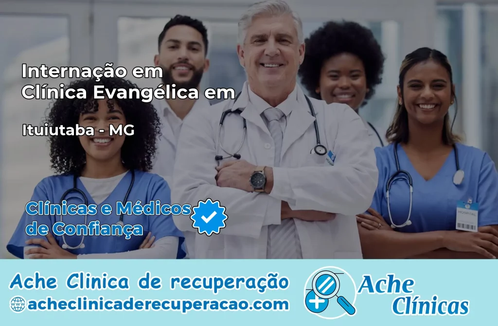 Internação em Clínica Evangélica em Ituiutaba – MG