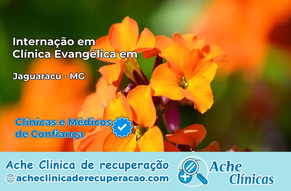 Internação em Clínica Evangélica em Jaguaraçu – MG