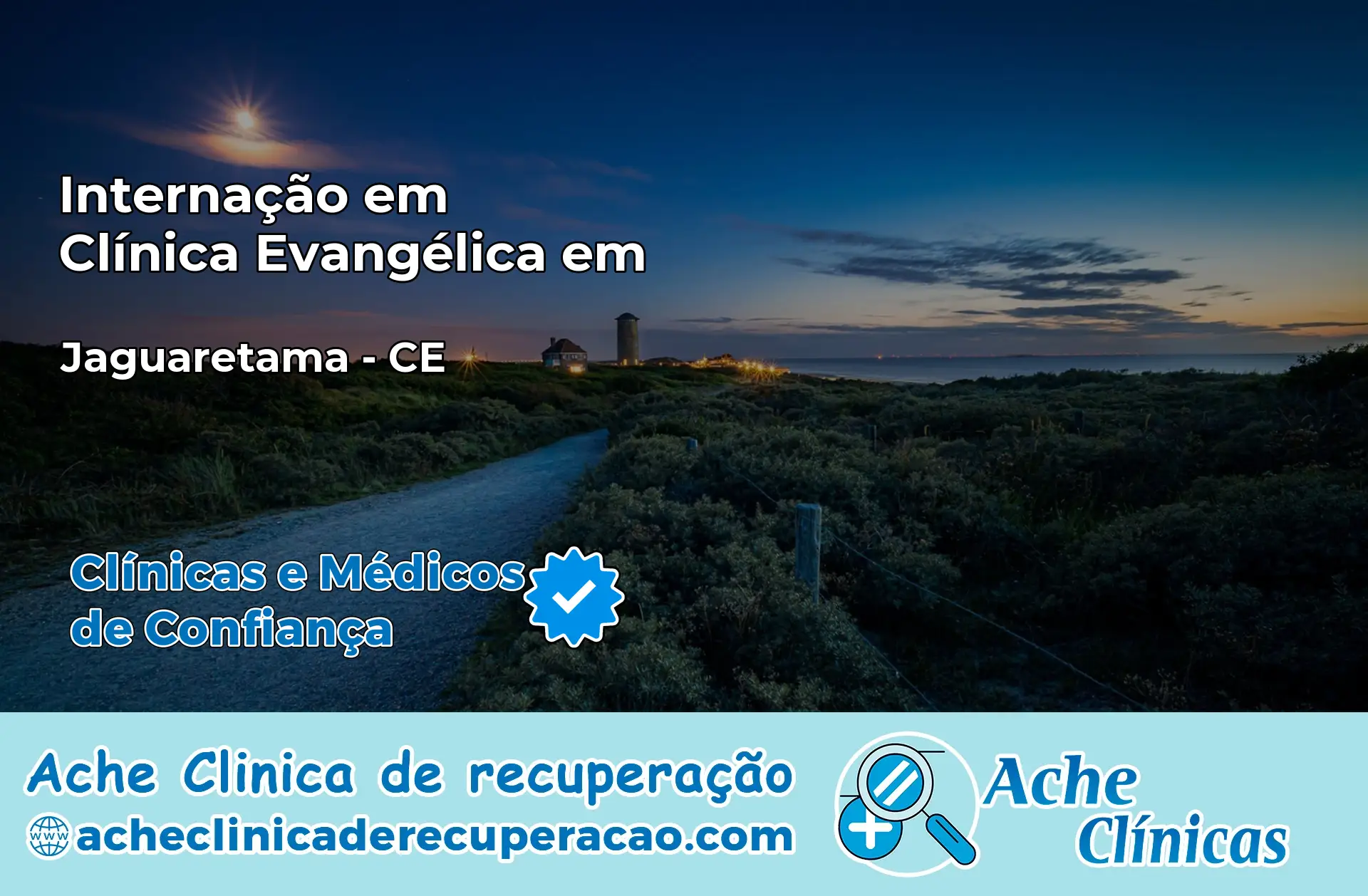 Internação em Clínica Evangélica em Jaguaretama – CE