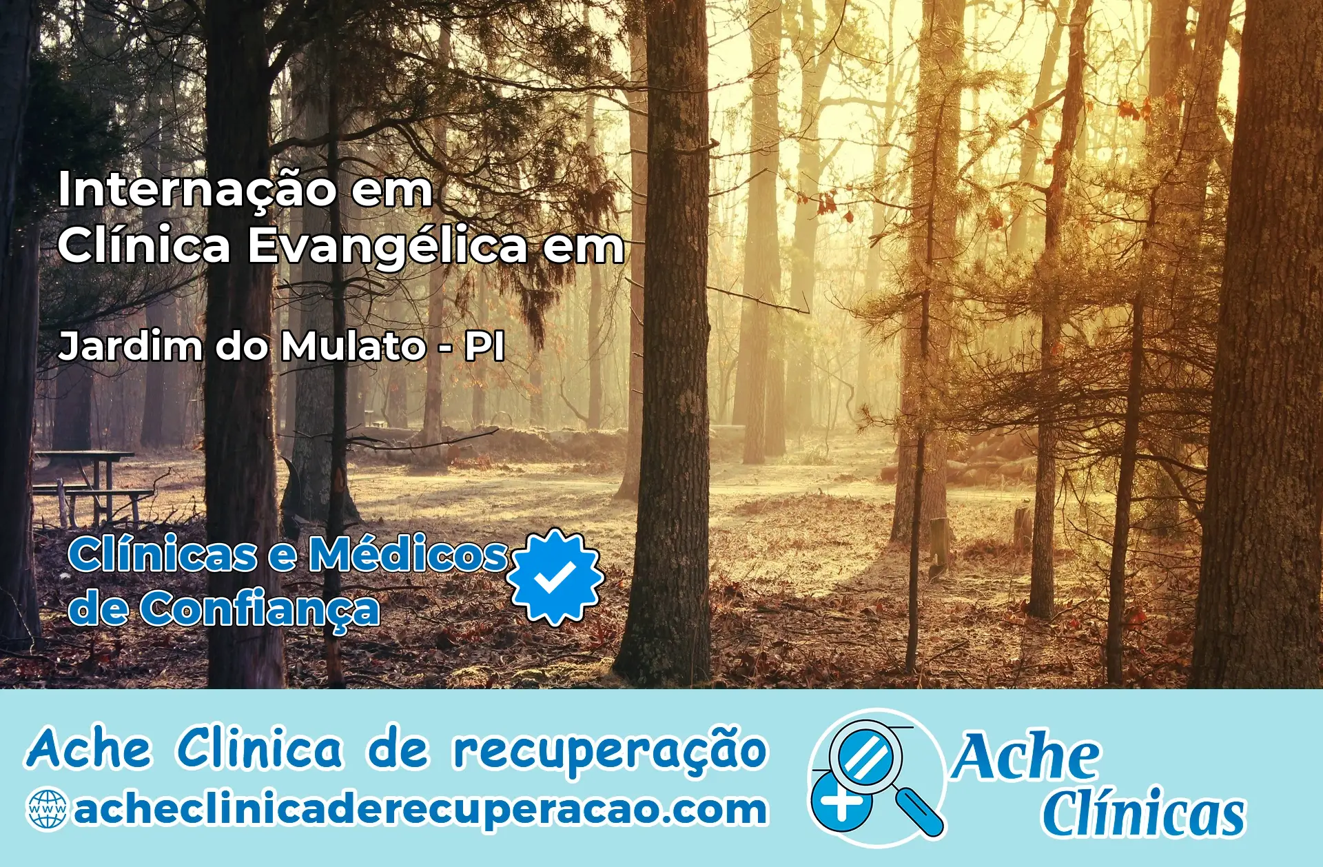 Internação em Clínica Evangélica em Jardim do Mulato – PI