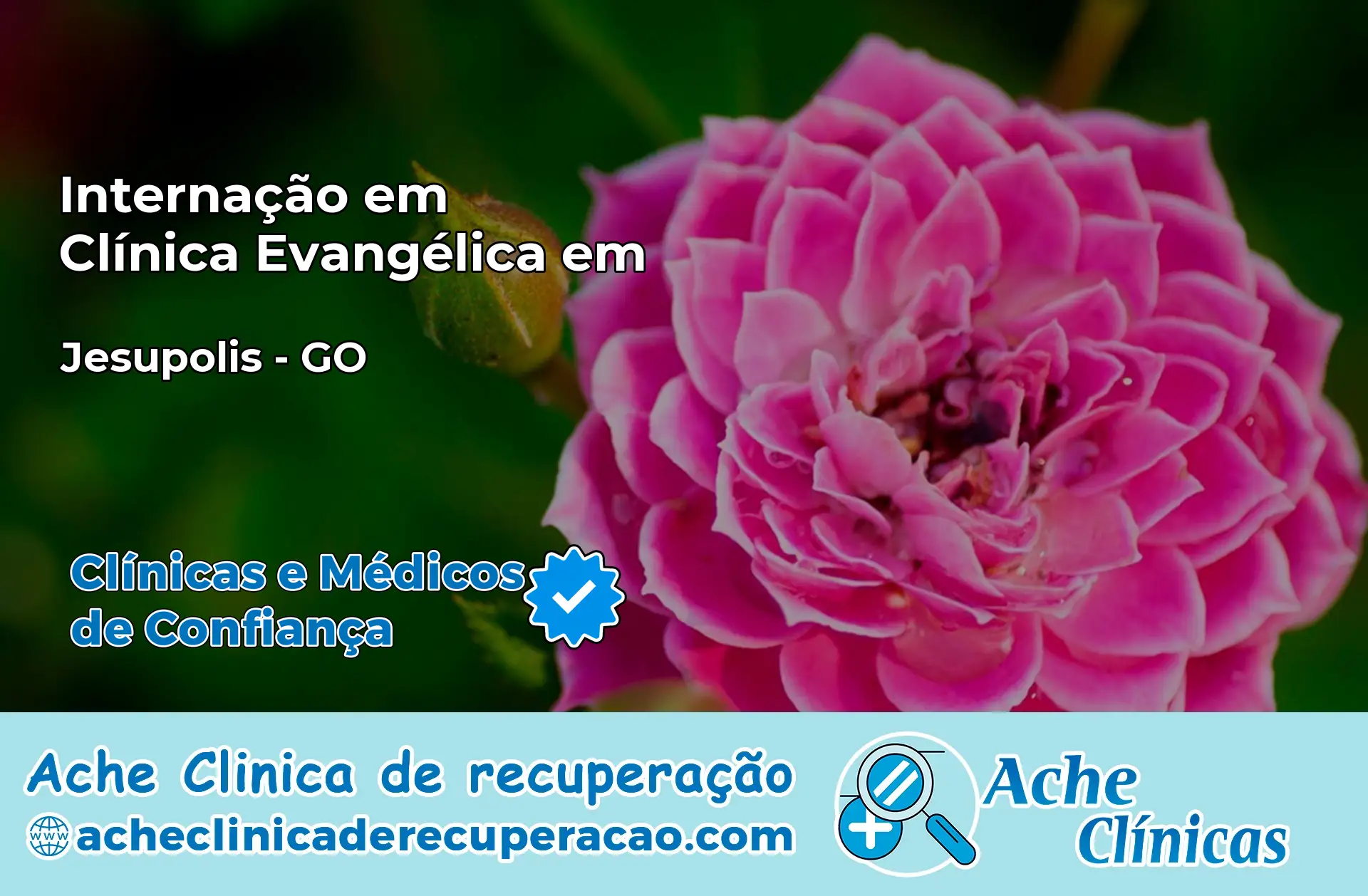 Internação em Clínica Evangélica em Jesúpolis – GO
