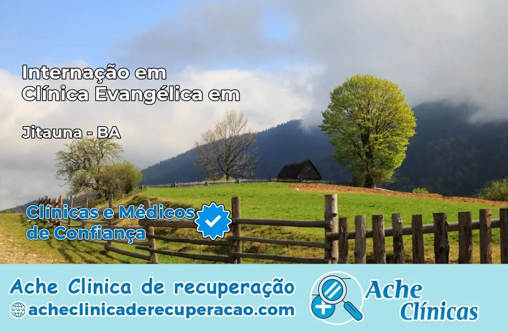 Internação em Clínica Evangélica em Jitaúna – BA
