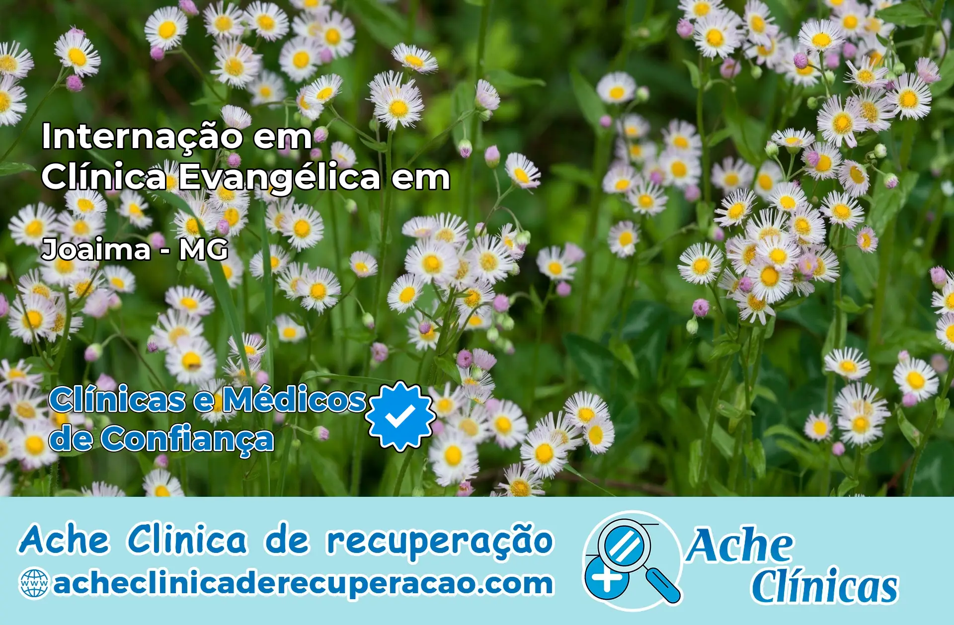 Internação em Clínica Evangélica em Joaíma – MG