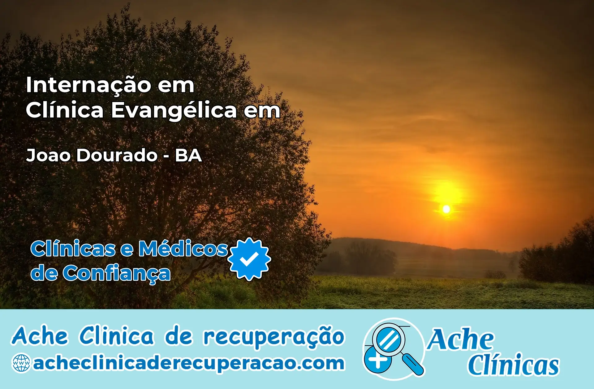 Internação em Clínica Evangélica em João Dourado – BA