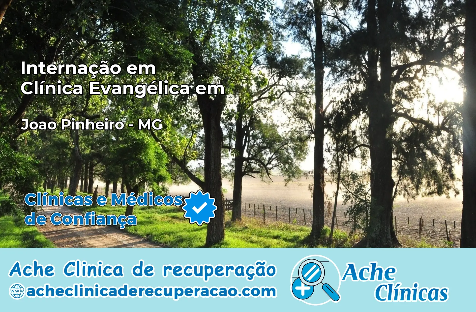 Internação em Clínica Evangélica em João Pinheiro – MG