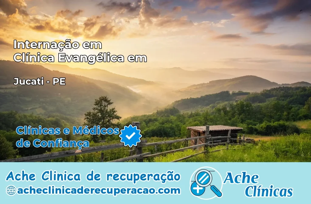 Internação em Clínica Evangélica em Jucati – PE