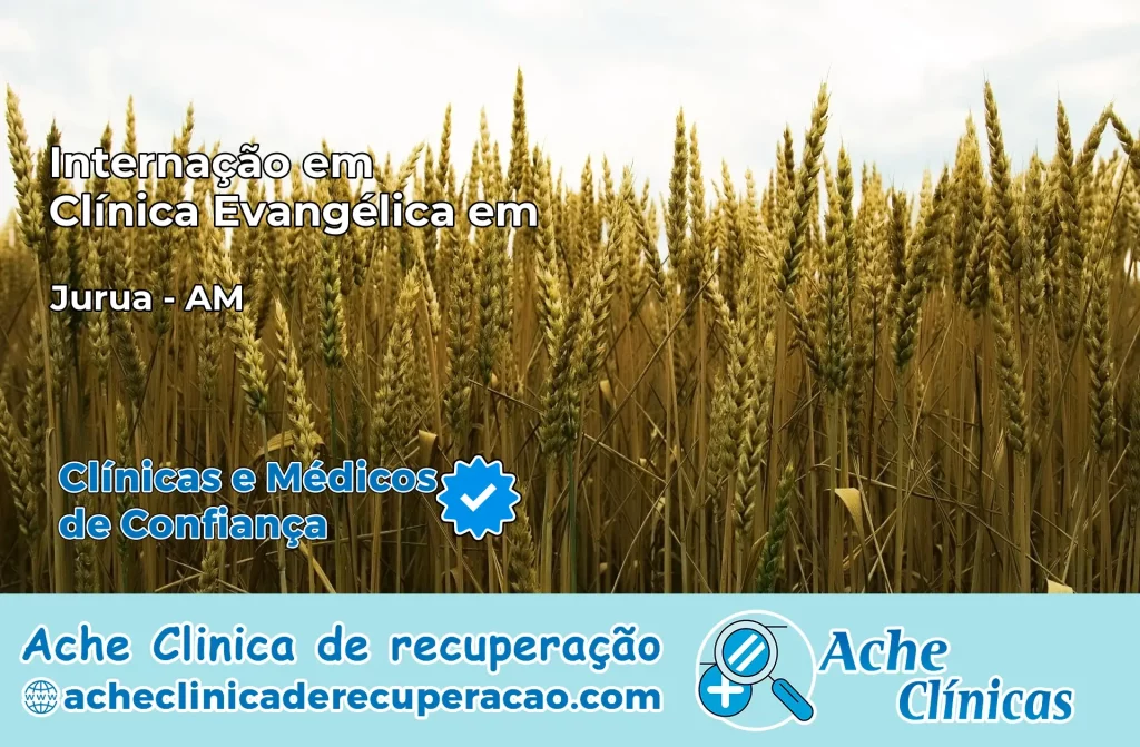 Internação em Clínica Evangélica em Juruá – AM