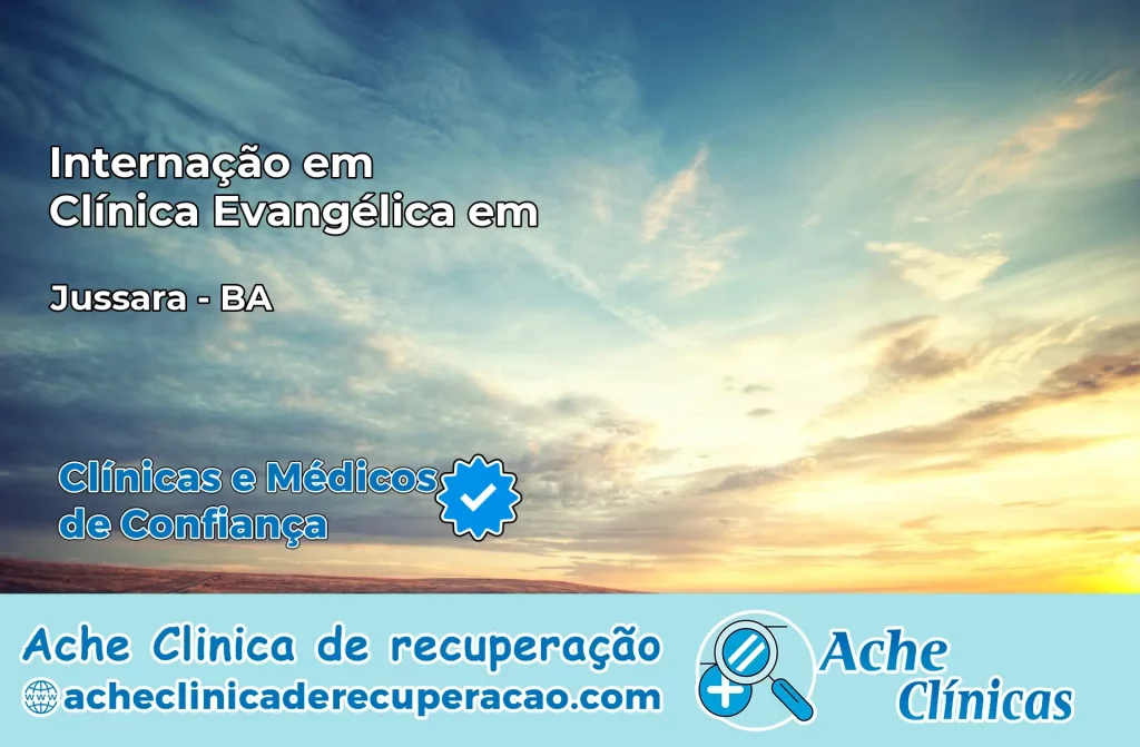 Internação em Clínica Evangélica em Jussara – BA