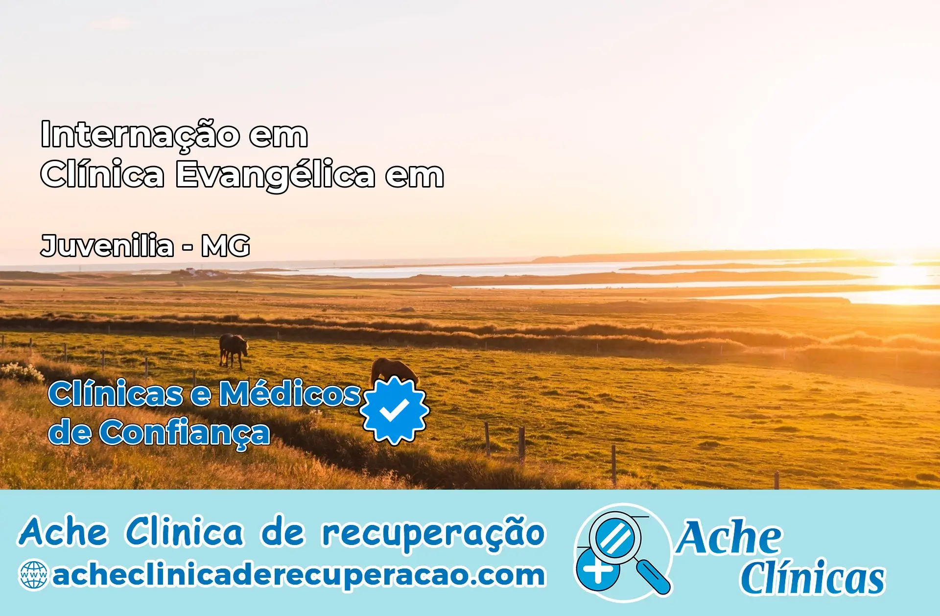 Internação em Clínica Evangélica em Juvenília – MG