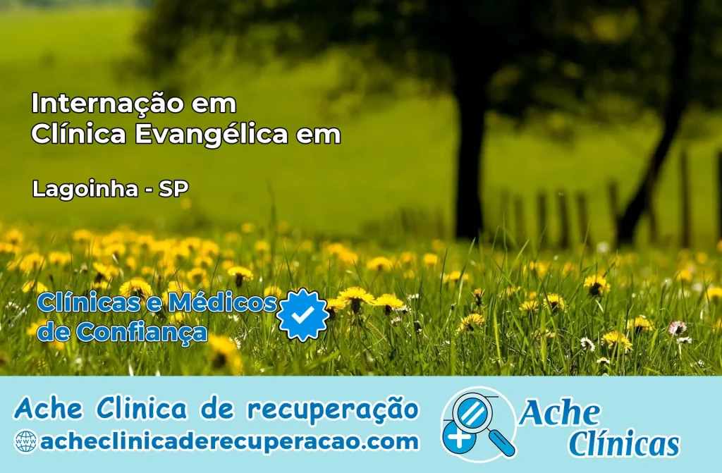 Internação em Clínica Evangélica em Lagoinha – SP