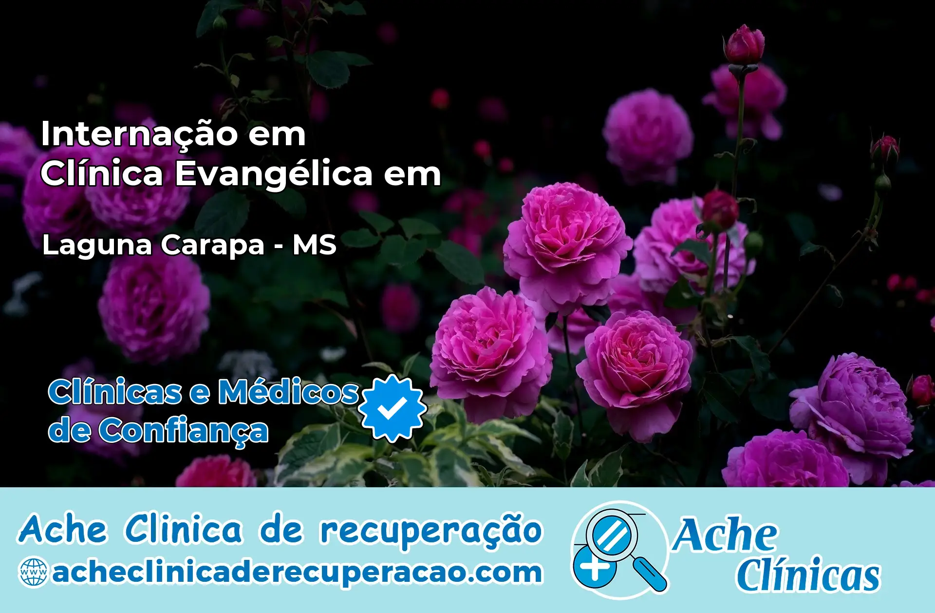Internação em Clínica Evangélica em Laguna Carapã – MS