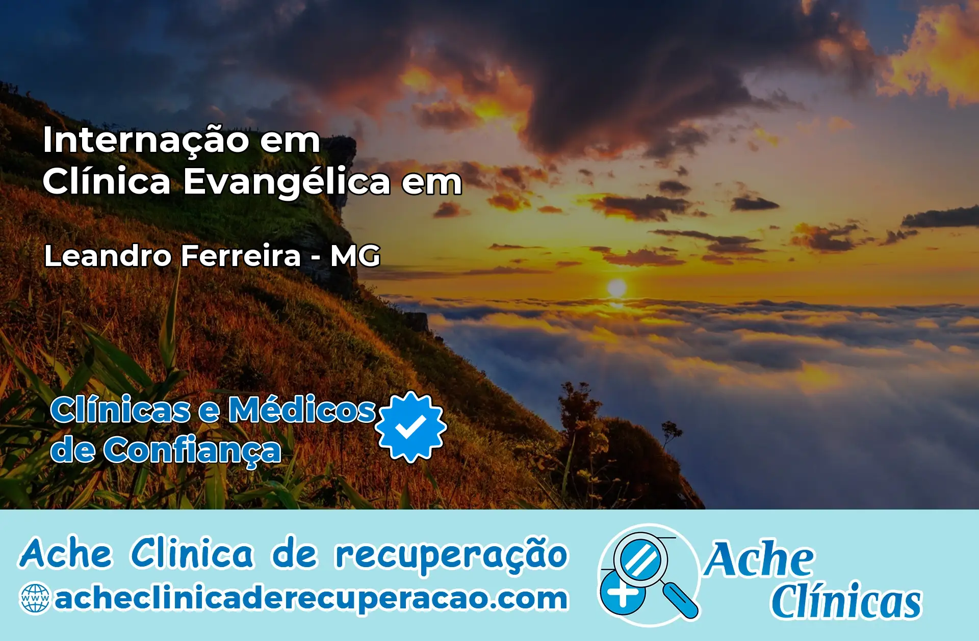 Internação em Clínica Evangélica em Leandro Ferreira – MG