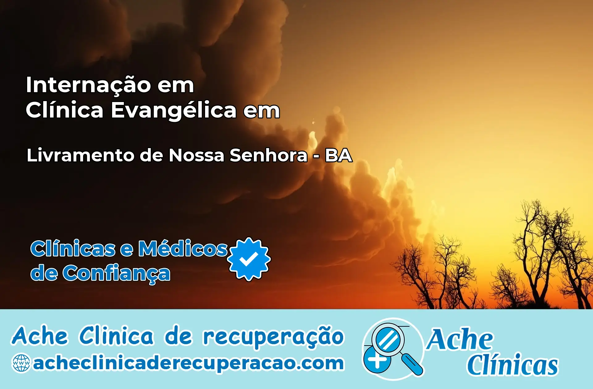 Internação em Clínica Evangélica em Livramento de Nossa Senhora – BA