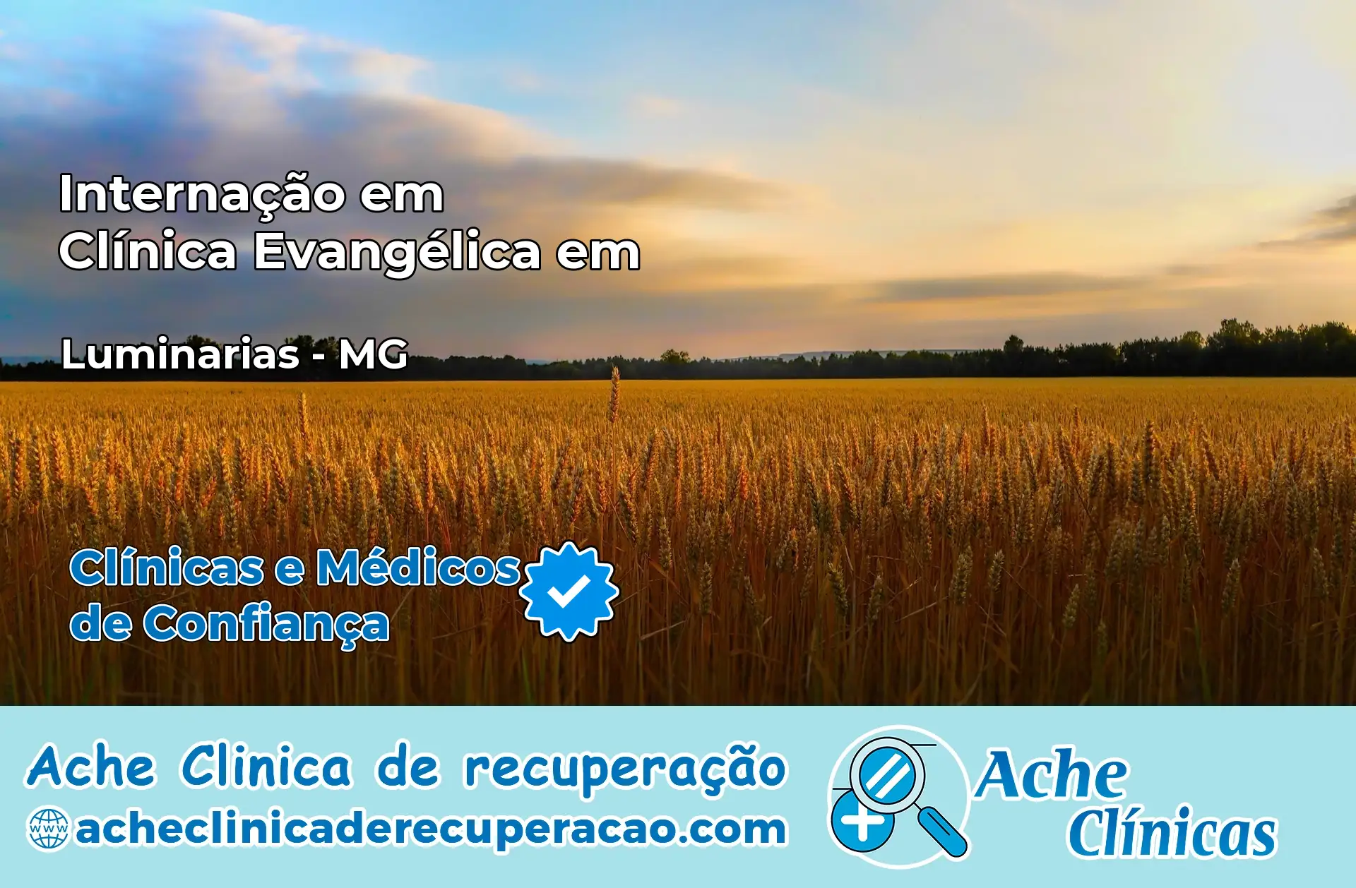 Internação em Clínica Evangélica em Luminárias – MG