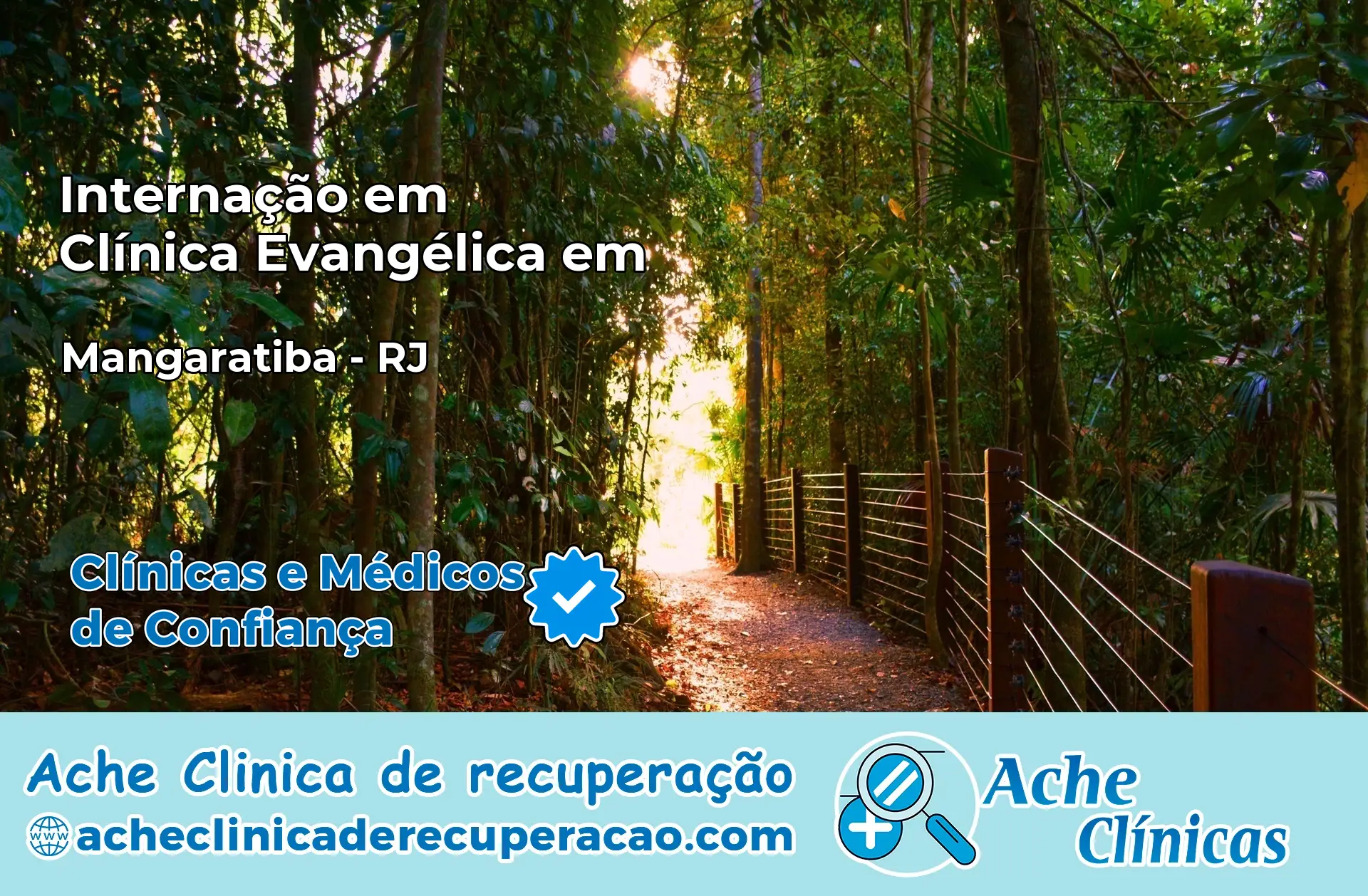 Internação em Clínica Evangélica em Mangaratiba – RJ