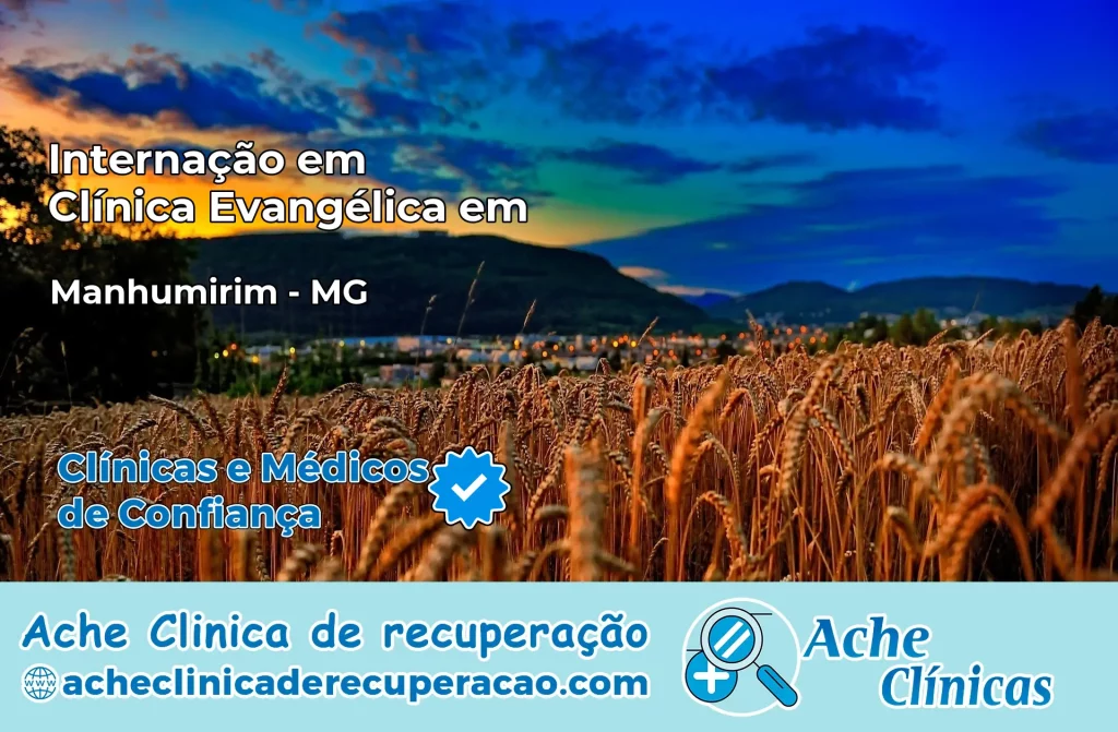 Internação em Clínica Evangélica em Manhumirim – MG