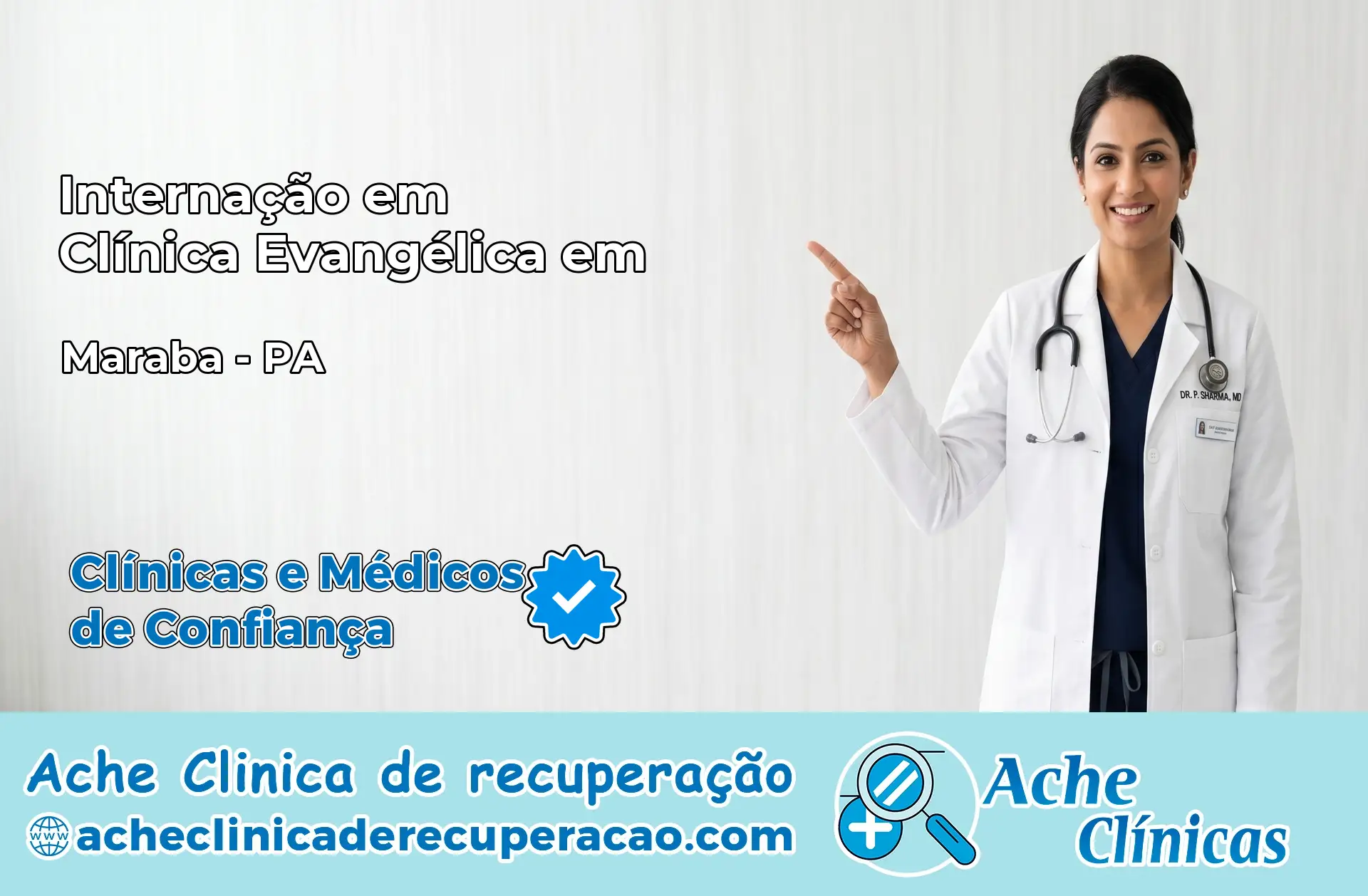 Internação em Clínica Evangélica em Marabá – PA