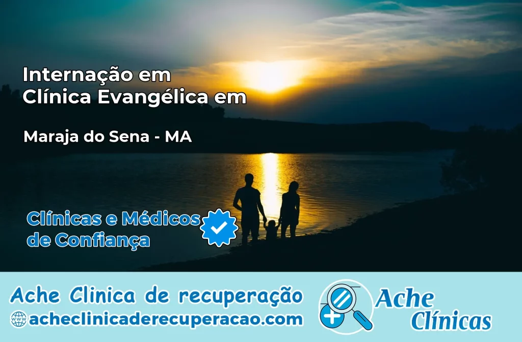 Internação em Clínica Evangélica em Marajá do Sena – MA