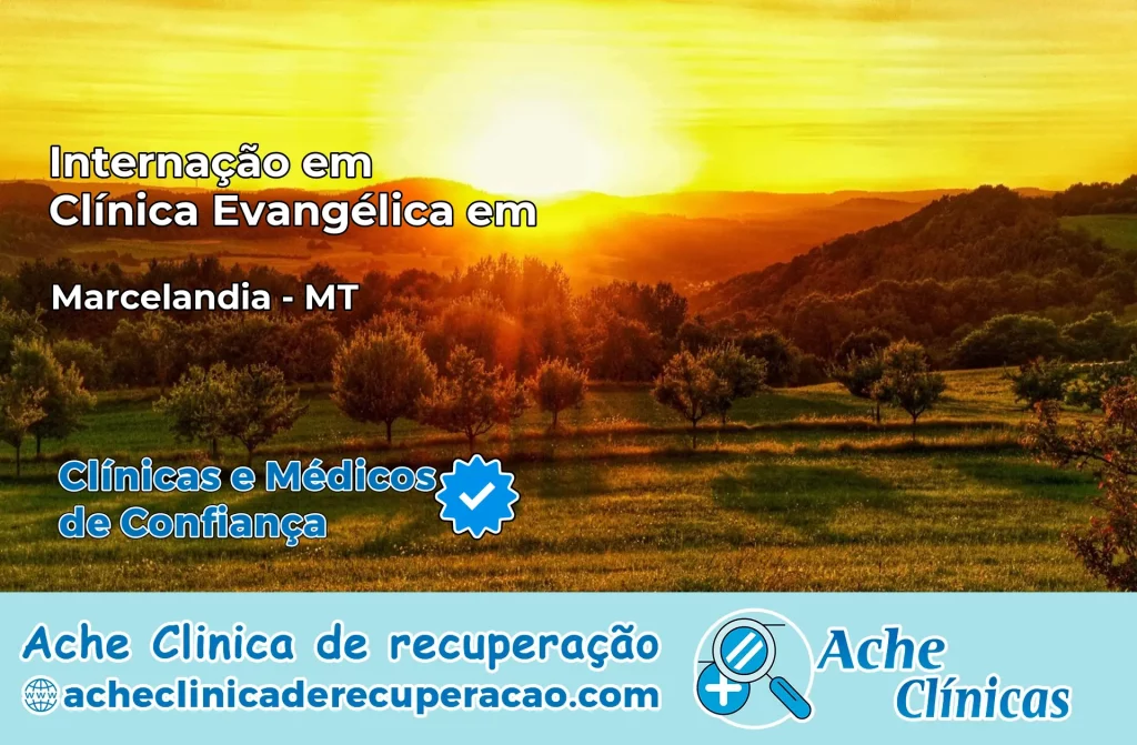 Internação em Clínica Evangélica em Marcelândia – MT