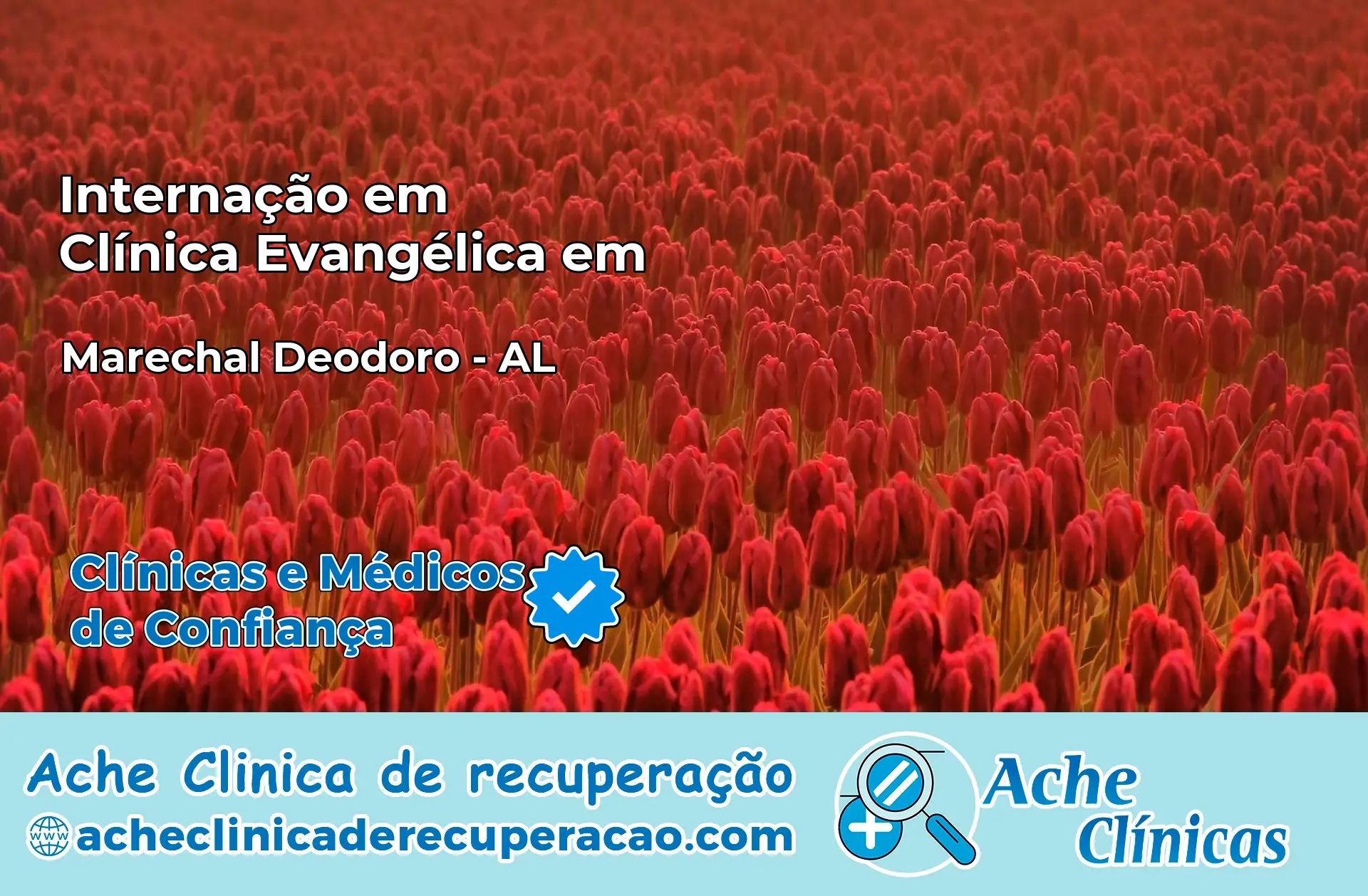 Internação em Clínica Evangélica em Marechal Deodoro – AL