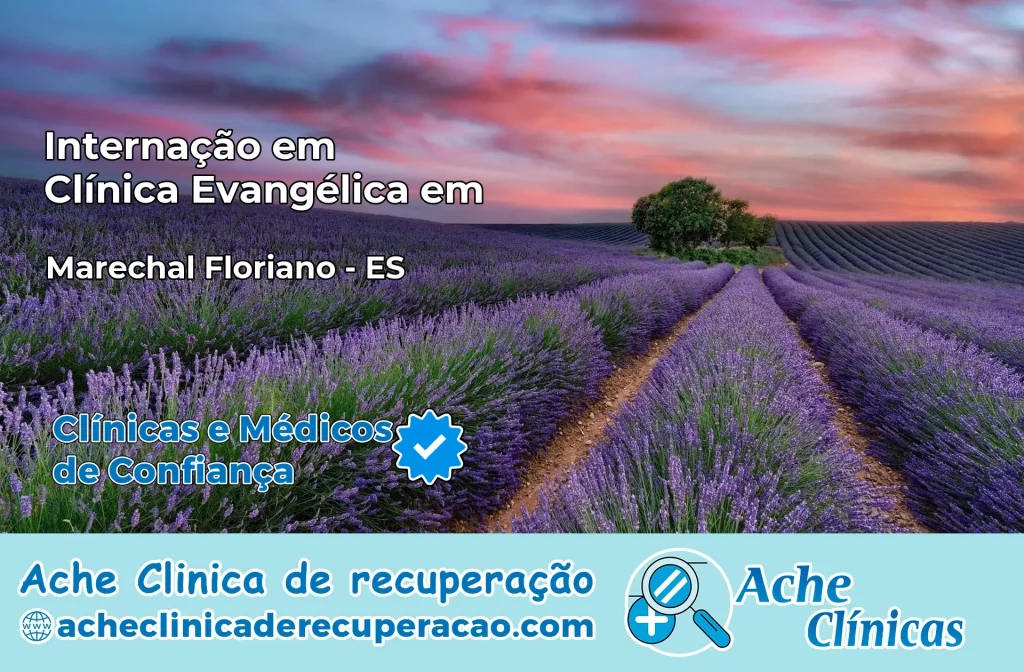 Internação em Clínica Evangélica em Marechal Floriano – ES