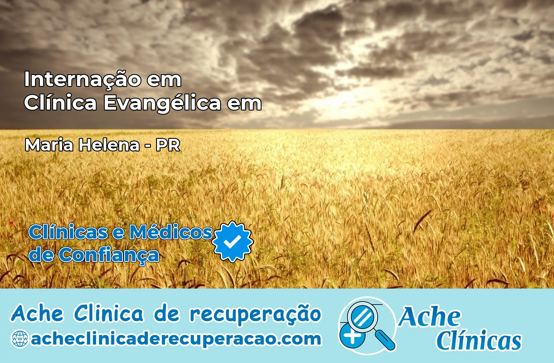 Internação em Clínica Evangélica em Maria Helena – PR