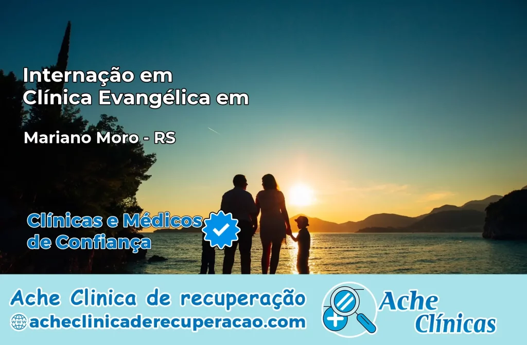 Internação em Clínica Evangélica em Mariano Moro – RS