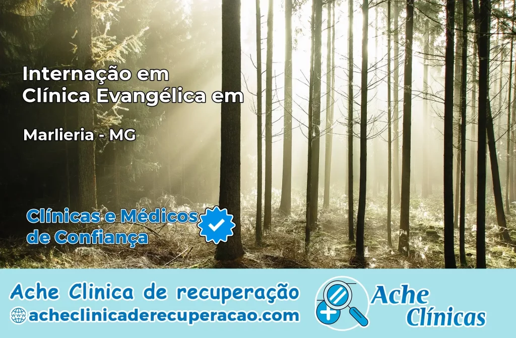 Internação em Clínica Evangélica em Marliéria – MG