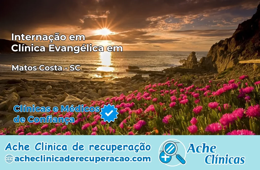 Internação em Clínica Evangélica em Matos Costa – SC