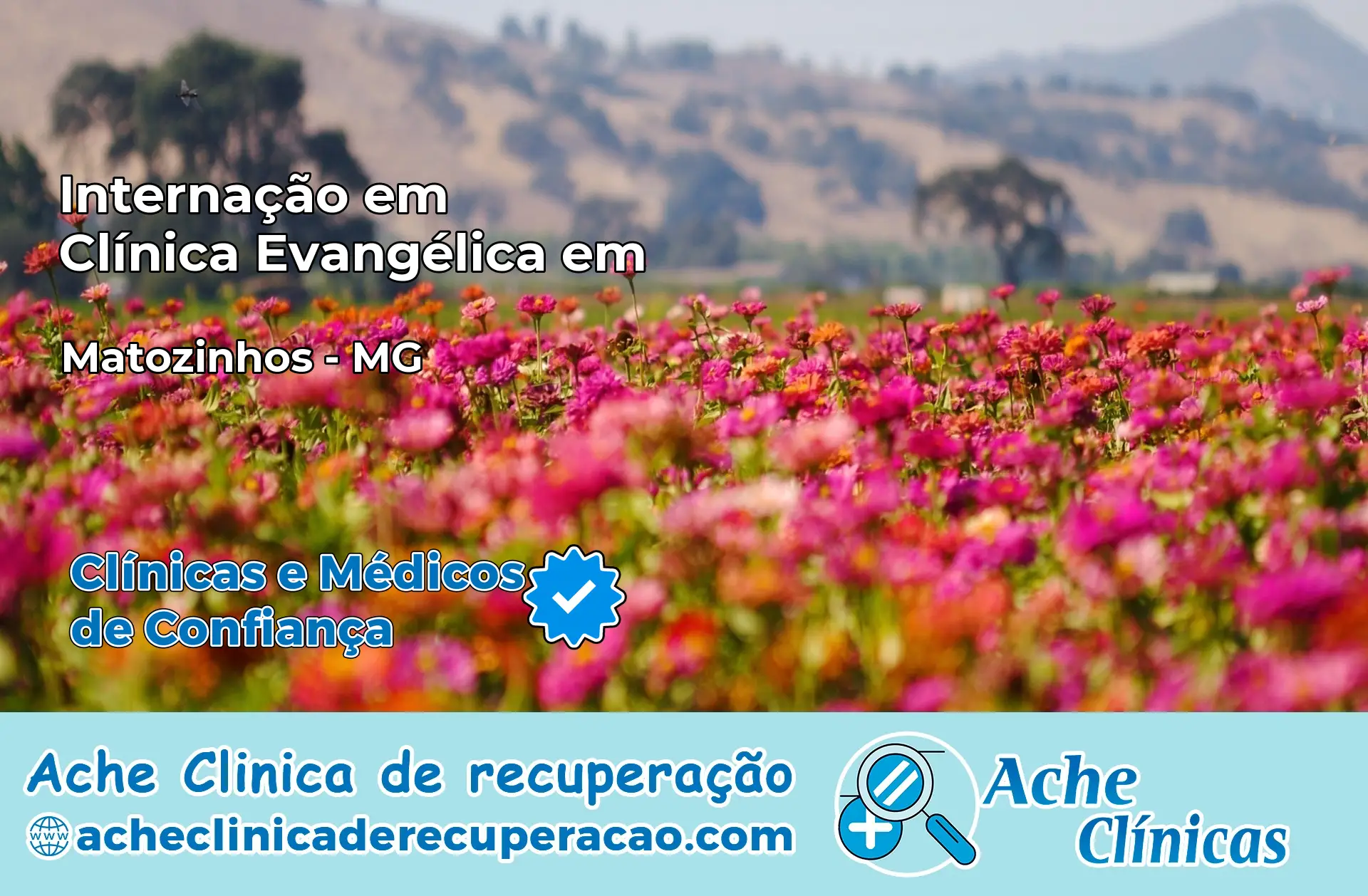 Internação em Clínica Evangélica em Matozinhos – MG