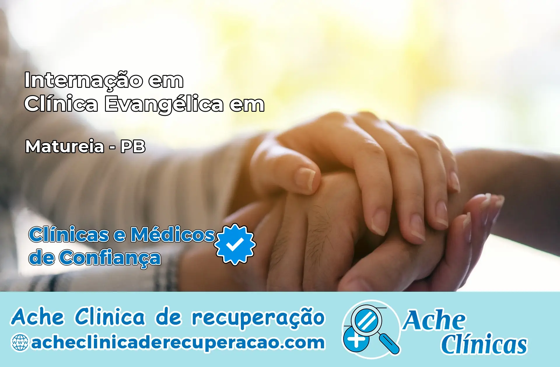 Internação em Clínica Evangélica em Maturéia – PB
