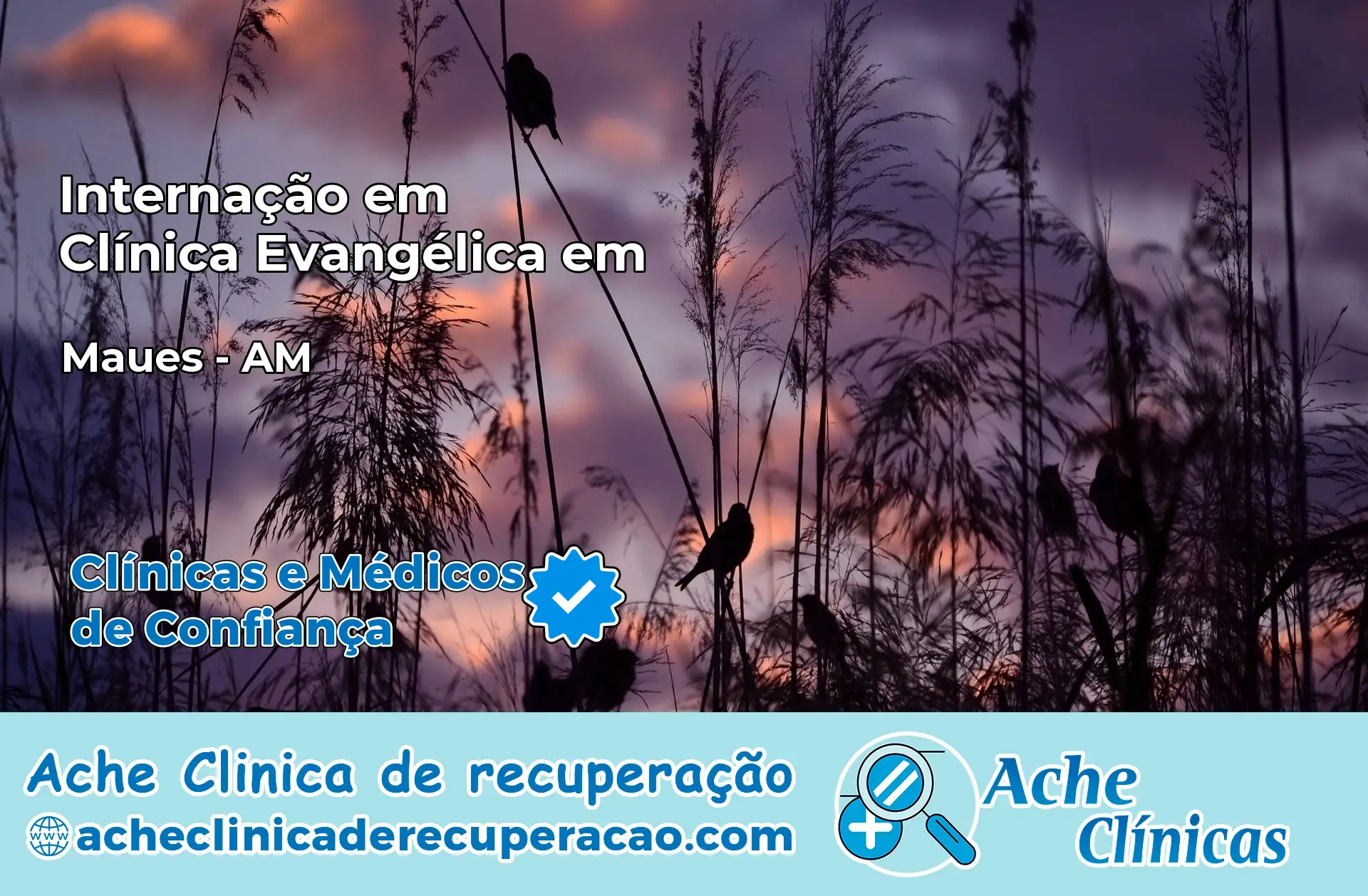 Internação em Clínica Evangélica em Maués – AM