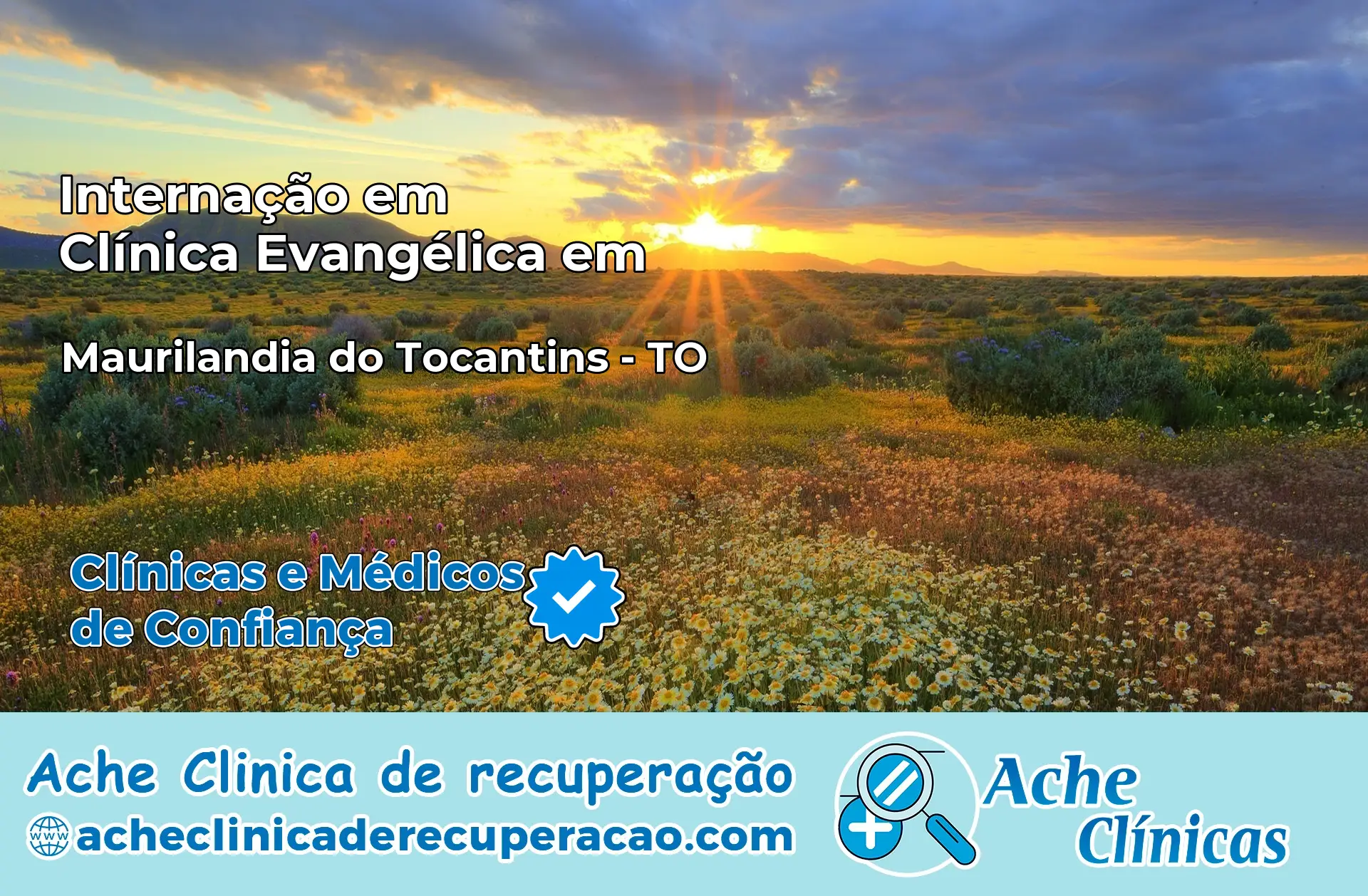 Internação em Clínica Evangélica em Maurilândia do Tocantins – TO