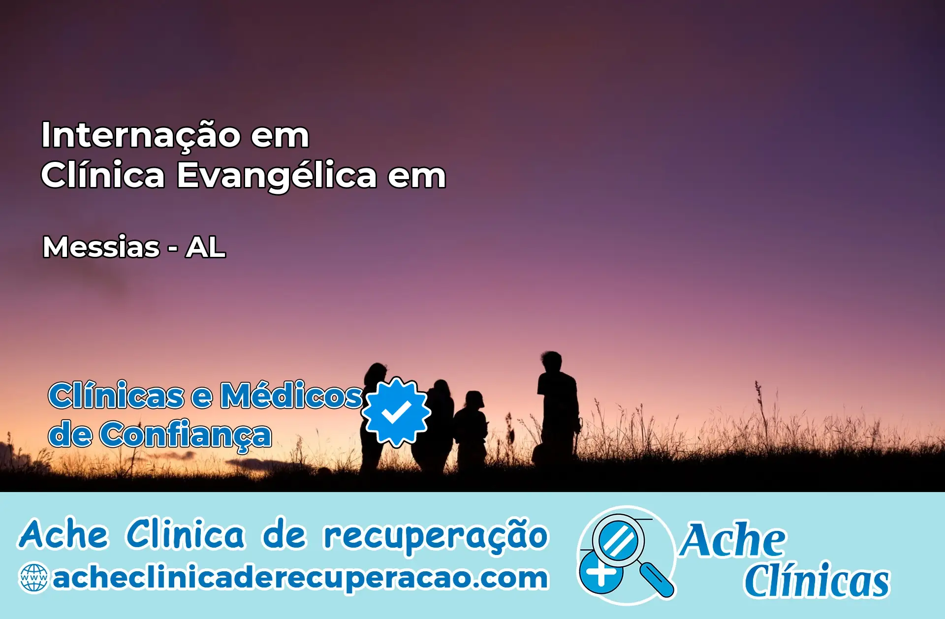 Internação em Clínica Evangélica em Messias – AL