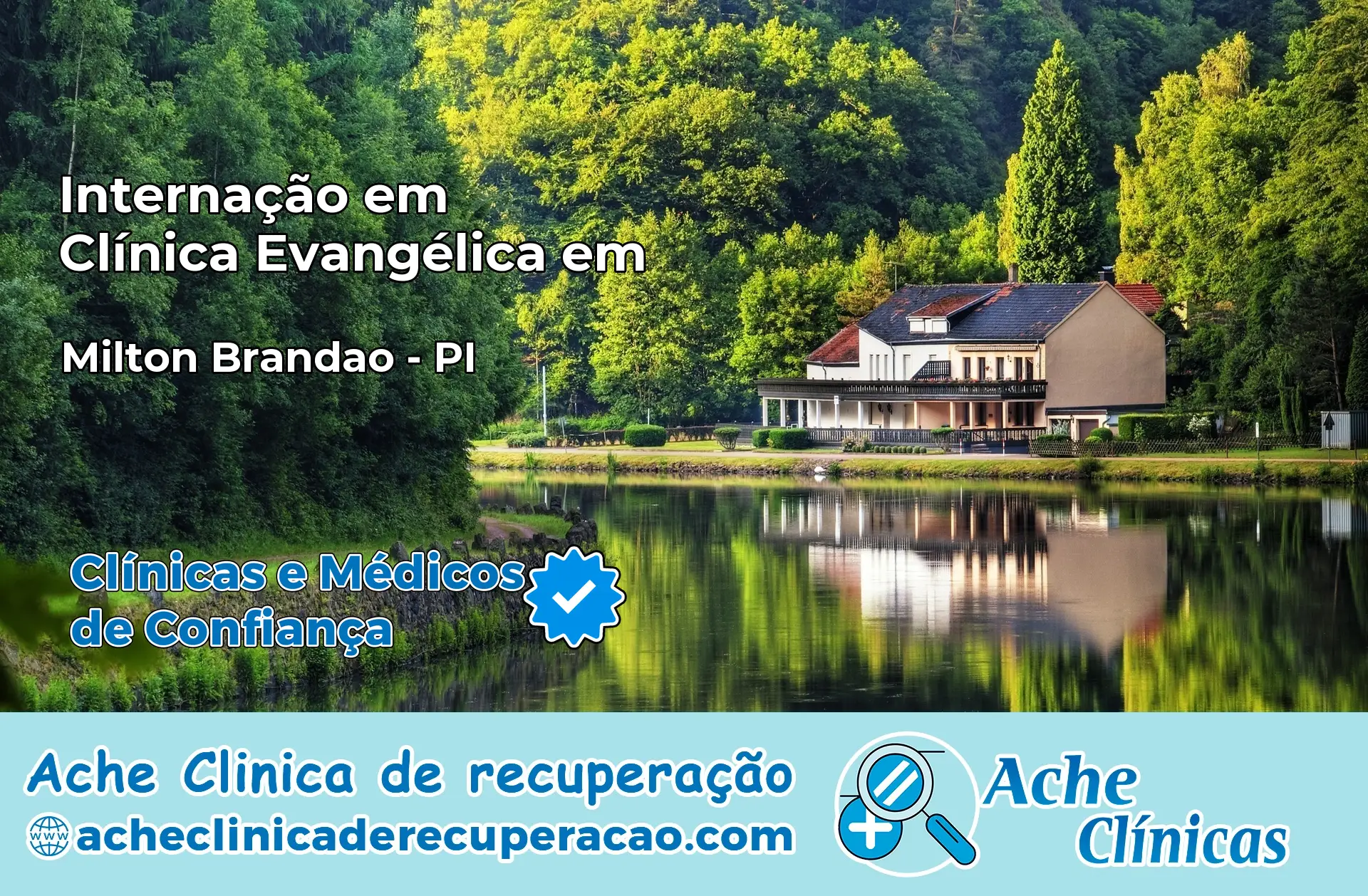Internação em Clínica Evangélica em Milton Brandão – PI